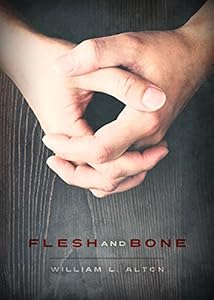 Flesh and Bone