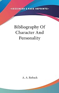 Bibliography Of Character And Personality