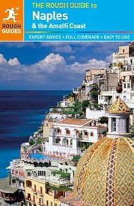 The Rough Guide to Naples & the Amalfi Coast