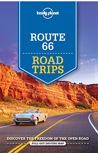 Lonely Planet Route 66 Road Trips (Travel Guide) by Lonely Planet