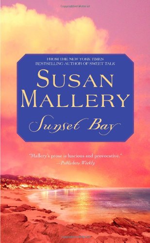 Sunset Bay by Susan Mallery