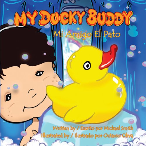 My Ducky Buddy by Michael Smith