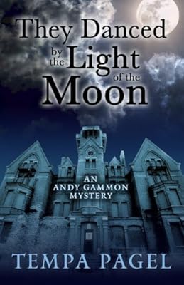 They Danced by the Light of the Moon