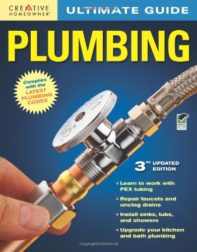 Ultimate Guide: Plumbing, 3rd edition by Home Improvement
