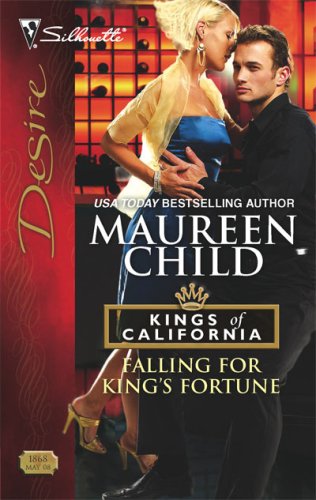 Falling For King's Fortune (Silhouette Desire) by Maureen Child