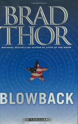 Blowback: A Thriller
