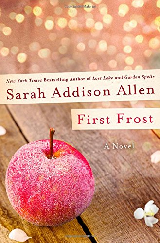 First Frost by Sarah Addison Allen