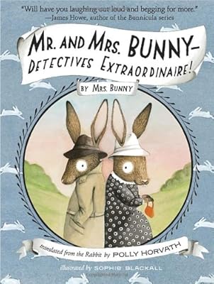 Mr. and Mrs. Bunny--Detectives Extraordinaire!