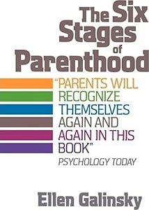 The Six Stages Of Parenthood