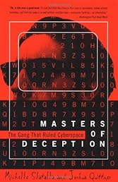 Masters of Deception: The Gang That Ruled Cyberspace
