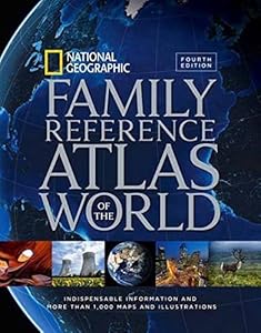 National Geographic Family Reference Atlas of the World, Fourth Edition