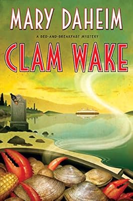Clam Wake: A Bed-and-Breakfast Mystery