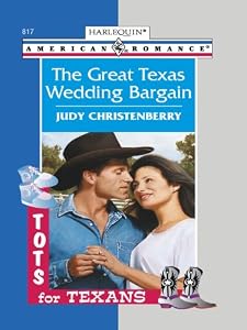 The Great Texas Wedding Bargain (American Romance, 817)