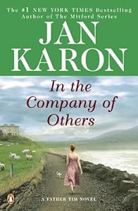 In the Company of Others: A Father Tim Novel (Father Tim Novels Book 2)