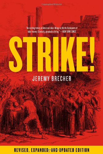 Strike! by Jeremy Brecher