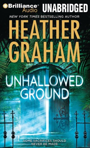 Unhallowed Ground by Heather Graham