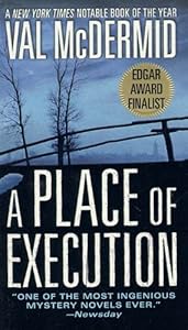 A Place of Execution: A Novel