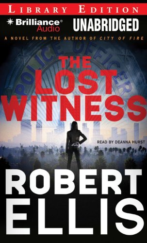 The Lost Witness (Lena Gamble Series) by Robert Ellis