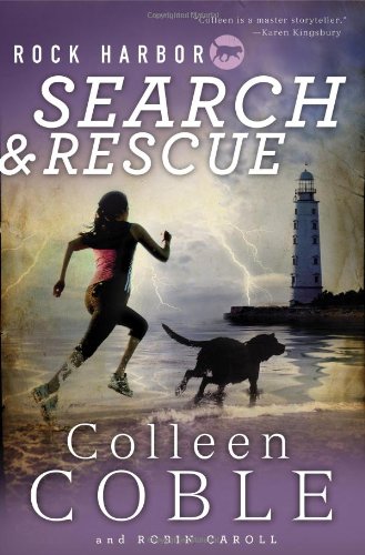 Rock Harbor Search and Rescue by Robin Caroll