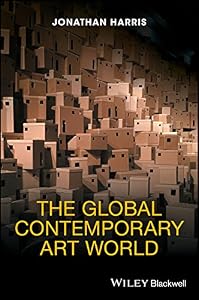 The Global Contemporary Art World by Jonathan Harris