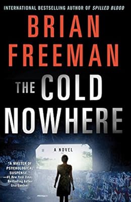 The Cold Nowhere: A Jonathan Stride Novel