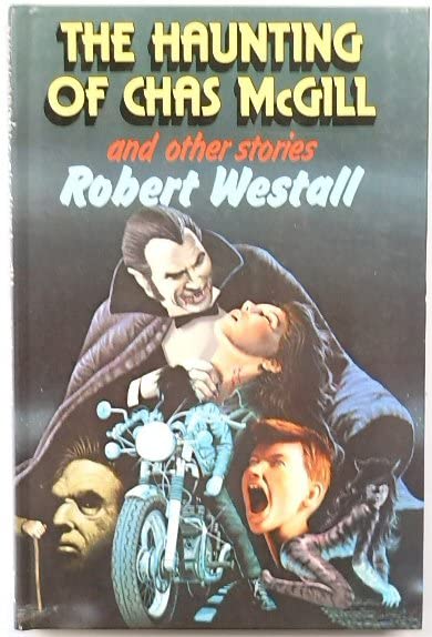 Haunting Of Chas Mcgill by Robert Westall
