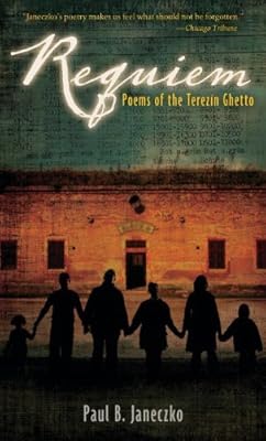 Requiem: Poems of the Terezin Ghetto