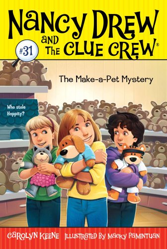 The Make-a-Pet Mystery (Nancy Drew and the Clue Crew Book 31) by Carolyn Keene