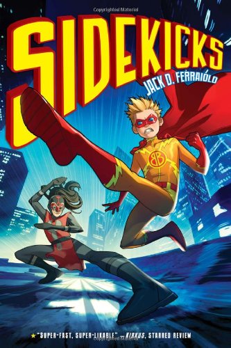 Sidekicks by Jack Ferraiolo