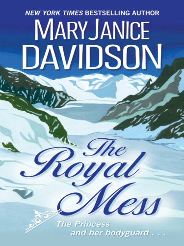 The Royal Mess by MaryJanice Davidson