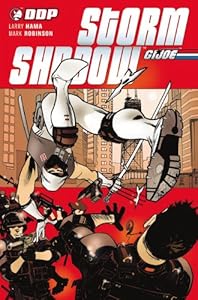 G.I. Joe: Storm Shadow Volume 1: Solo (G. I. Joe (Graphic Novels)) (v. 1)
