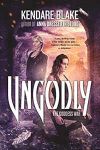 Ungodly: A Novel