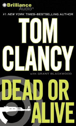 Dead or Alive by Tom Clancy