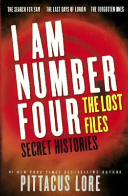 I Am Number Four: The Lost Files: Secret Histories