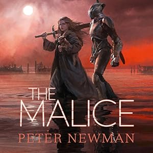 The Malice by Peter Newman