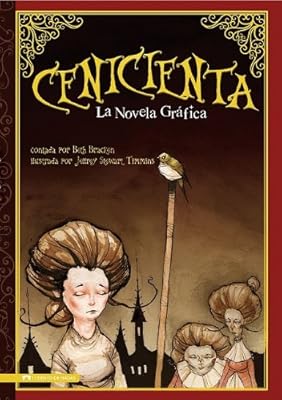 Cenicienta: La Novela Grafica