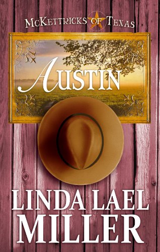 Austin by Linda Lael Miller