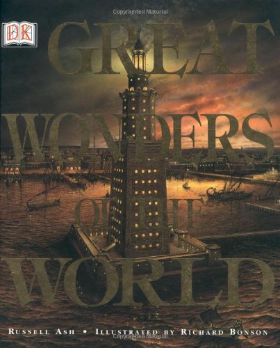 Great Wonders of the World by Russell Ash