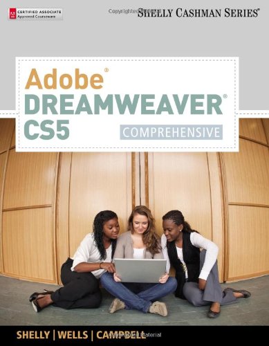 Adobe Dreamweaver CS5: Comprehensive by Gary B. Shelly