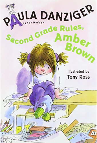 Second Grade Rules, Amber Brown by Paula Danziger