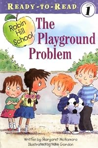 The Playground Problem (Ready-to-Read. Level 1)