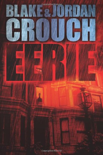 Eerie by Blake Crouch