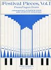 Festival Pieces, Vol. I Piano/organ Duets