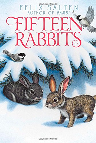 Fifteen Rabbits by Felix Salten