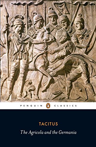 Agricola and Germania by Cornelius Tacitus