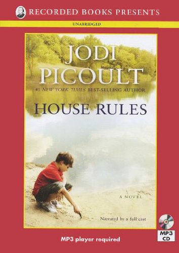 House Rules: A Novel by Jodi Picoult