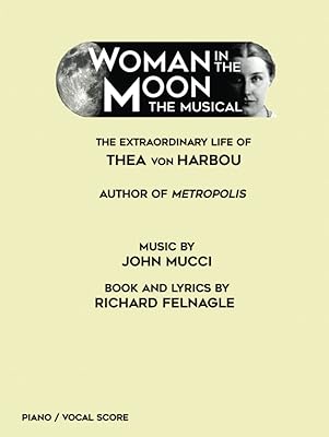 Woman in the Moon: Piano/Vocal Score