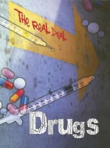 Drugs (The Real Deal)