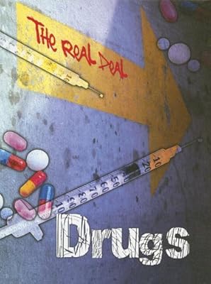 Drugs (The Real Deal)