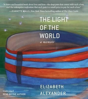 The Light of the World: A Memoir